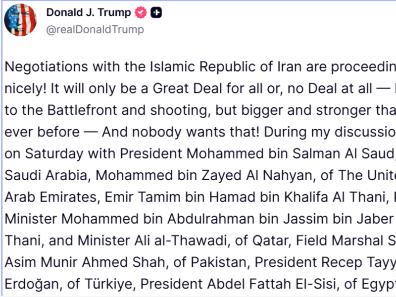 Tweet by Donald Trump about Iran negotiations and a possible 'Great Deal' for all or none, followed by a list of Middle East leaders.