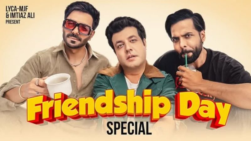 Promotional poster for a 'Friendship Day' special featuring three men posing with drinks and bold yellow 'Friendship Day' text across the image.